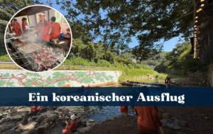 Ein Ausflug, wie ihn viele Koreaner lieben