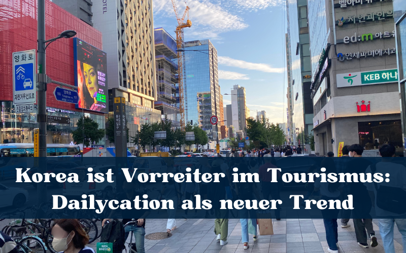 Welttourismustag: Korea als Vorreiter im Tourismus