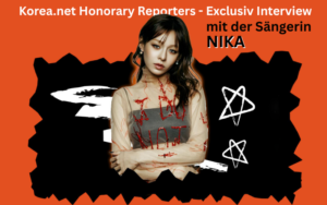 [INTERVIEW] K-Pop Star NIKA über -Over the wall- und was sie antreibt