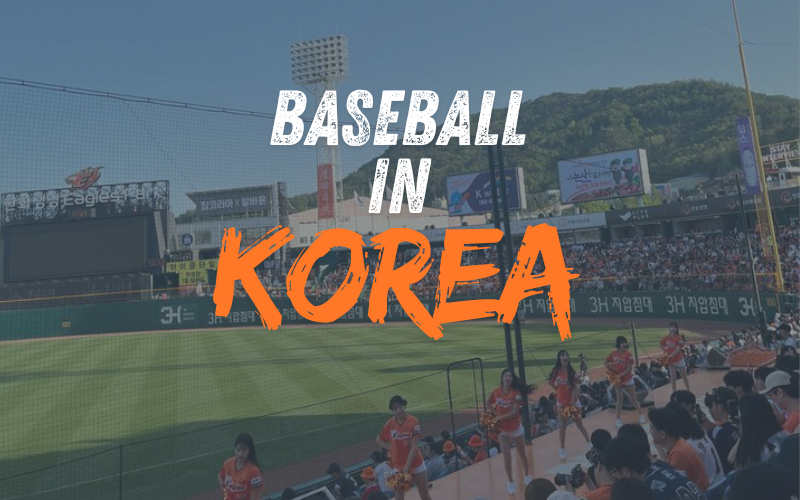 Baseball in Korea: Ein Erlebnis, das man nicht verpassen sollte