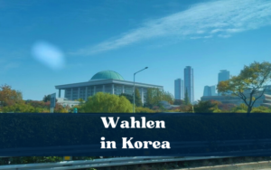 Korea vor der Wahl – So funktioniert das politische System