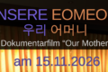 Tipp für München: „Unsere Eomeoni“ am 15. November 2026 im Kino, mit Regisseurin Su-Jin Song